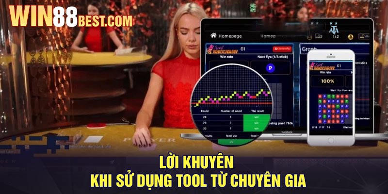 Lời khuyên khi sử dụng tool từ chuyên gia